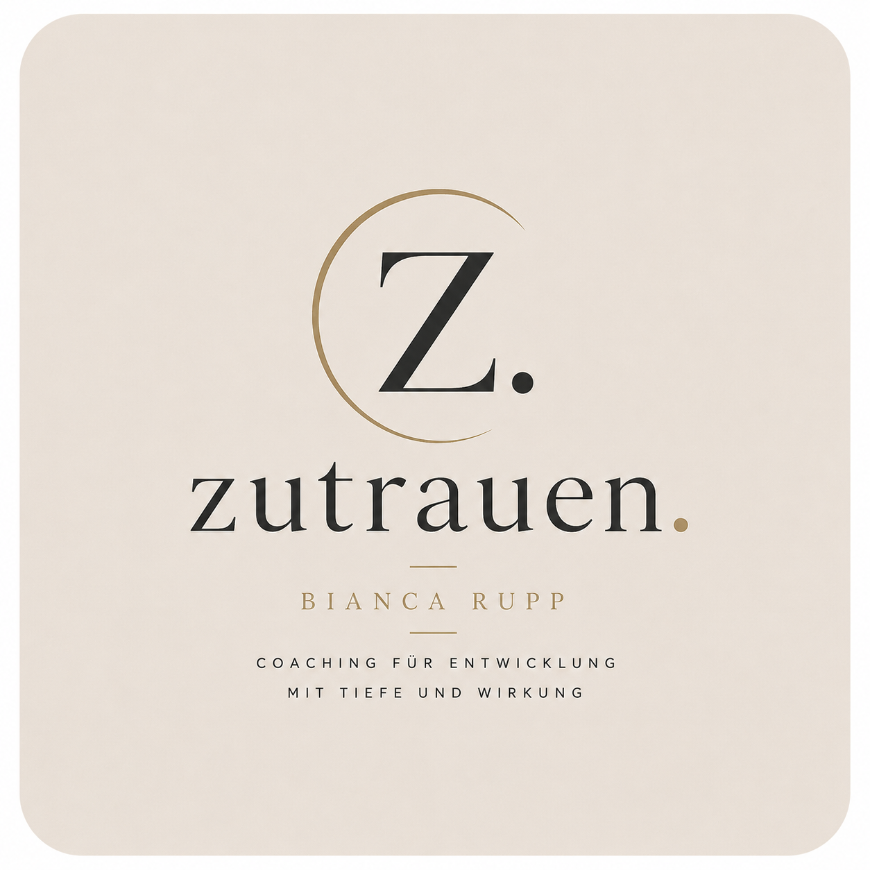 zutrauen. Bianca Rupp Logo